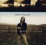 cd - Kevin Welch - Life Down Here On Earth, Verzenden, Zo goed als nieuw