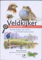 Veldkijker / Beleef de natuur dichtbij 9789050112710, Verzenden, Gelezen, Monica Wesseling