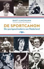 De Sportcanon 9789400402942 Bart Jungmann, Boeken, Gelezen, Bart Jungmann, Verzenden
