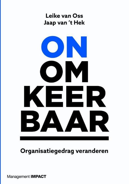 Onomkeerbaar 9789462761469 Jaap van t Hek, Boeken, Economie, Management en Marketing, Zo goed als nieuw, Verzenden