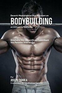 Devenir Mentalement Plus Resistant en Bodybuild. Correa,, Boeken, Sportboeken, Zo goed als nieuw, Verzenden