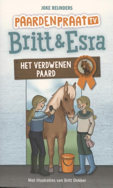 Het verdwenen paard / Paardenpraat tv Britt & Esra / 6, Boeken, Kinderboeken | Jeugd | 10 tot 12 jaar, Zo goed als nieuw, Verzenden
