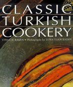 Classic Turkish Cookery 9781860640117 Ghillie Basan, Verzenden, Gelezen, Ghillie Basan