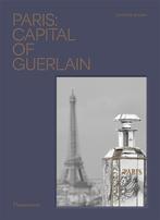 9782080261311 Paris: Capital of Guerlain | Tweedehands, Verzenden, Zo goed als nieuw, Laurence Benaim