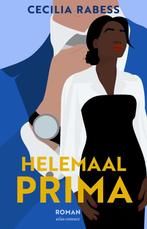 Helemaal prima 9789025475734 Cecilia Rabess, Boeken, Verzenden, Zo goed als nieuw, Cecilia Rabess