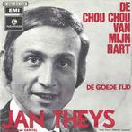 vinyl single 7 inch - Jan Theys - De Chou Chou Van Mijn Hart, Verzenden, Zo goed als nieuw