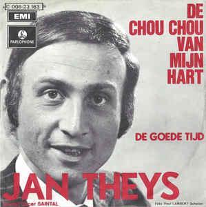 vinyl single 7 inch - Jan Theys - De Chou Chou Van Mijn Hart, Cd's en Dvd's, Vinyl Singles, Zo goed als nieuw, Verzenden