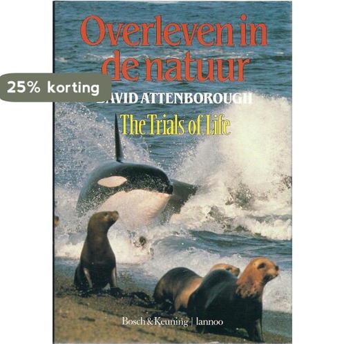 Overleven in de natuur 9789024648542 David Attenborough, Boeken, Wetenschap, Gelezen, Verzenden