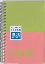Wolters Frans In Je Pocket 9789001557454, Zo goed als nieuw