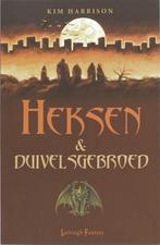 Heksen en duivelsgebroed - Kim Harrison - 9789024528165 - Pa, Boeken, Verzenden, Nieuw