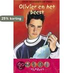 Olivier en het beest / Vlinders 9789025837358, Boeken, Verzenden, Gelezen, D. Remmerts de Vries