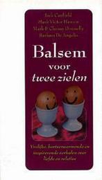 Balsem voor twee zielen 9789022527450 Jack Canfield, Verzenden, Gelezen, Jack Canfield