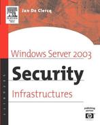 Windows Server 2003 Security Infrastructures, Ophalen of Verzenden, Nieuw