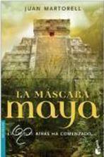 La máscara maya 9788427034631 Juan Martorell, Gelezen, Juan Martorell, Verzenden