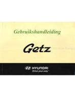 2007 HYUNDAI GETZ INSTRUCTIEBOEKJE NEDERLANDS