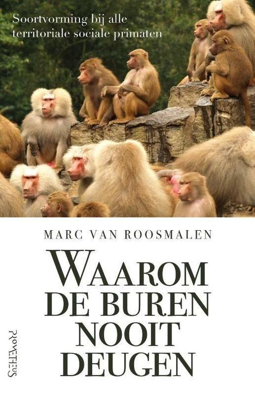 Waarom de buren nooit deugen (9789044634921), Boeken, Informatica en Computer, Nieuw, Verzenden