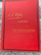 Geschiedenis van het protestantisme (J. A. Wyle) 2 delen, Boeken, Verzenden, J. A. Wyle, 20e eeuw of later, Gelezen