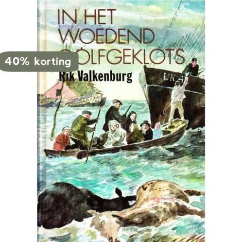 In het woedend golfgeklots 9789064233241 Rik Valkenburg, Boeken, Overige Boeken, Gelezen, Verzenden