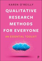 9781447372158 Qualitative Research Methods for Everyone, Boeken, Verzenden, Nieuw, Karen OReilly