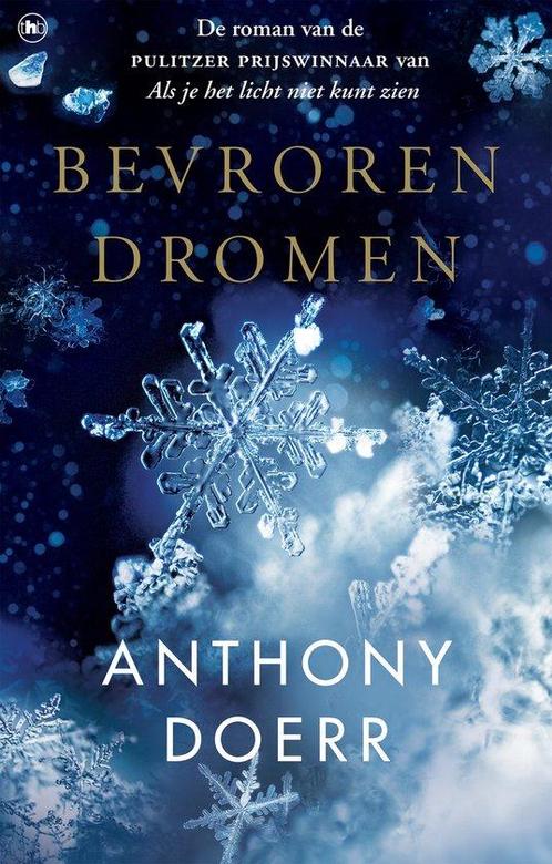 9789044356557 Bevroren dromen Anthony Doerr, Boeken, Romans, Nieuw, Verzenden