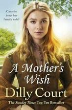 A Dilly Court classic: A mothers wish by Dilly Court, Boeken, Taal | Engels, Gelezen, Dilly Court, Verzenden