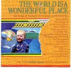 cd - Various - The World Is A Wonderful Place : The Songs..., Verzenden, Zo goed als nieuw