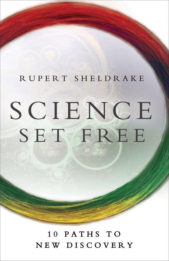 9780770436728 Science Set Free Rupert Sheldrake, Boeken, Studieboeken en Cursussen, Nieuw, Verzenden