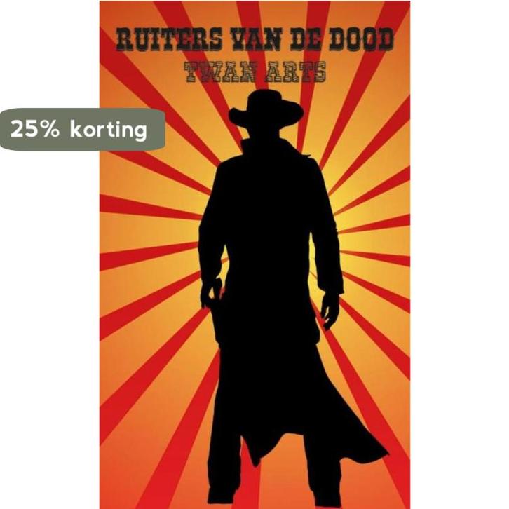 Ruiters van de dood 9789402162509 Twan Arts, Boeken, Thrillers, Zo goed als nieuw, Verzenden