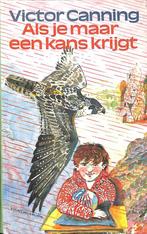 Als je maar een kans krijgt 9789021456508 Canning, Verzenden, Gelezen, Canning