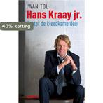 Hans Kraay jr. 9789046816165 Iwan Tol, Verzenden, Gelezen, Iwan Tol