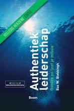 Authentiek leiderschap 9789024429769, Boeken, Verzenden, Zo goed als nieuw