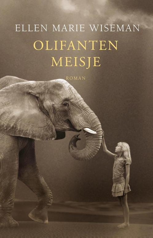 Olifantenmeisje 9789029728065 Ellen Marie Wiseman, Boeken, Romans, Gelezen, Verzenden