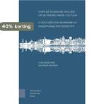Over de Russische invloed op de Nederlandse cultuur, Boeken, Overige Boeken, Verzenden, Gelezen