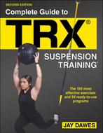 9781718213869 Complete Guide to TRX Suspension Training, Verzenden, Nieuw, Jay Dawes