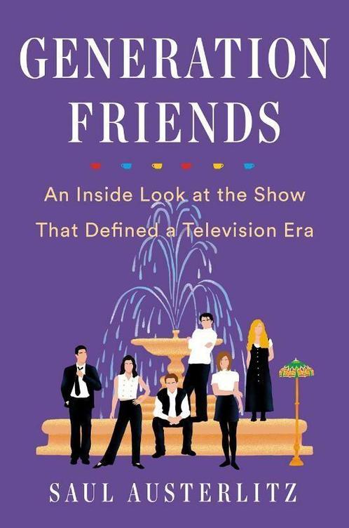Generation Friends 9781524743352 Saul Austerlitz, Boeken, Overige Boeken, Zo goed als nieuw, Verzenden