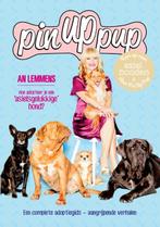 Pin up pup 9789089314499 An Lemmens, Verzenden, Zo goed als nieuw, An Lemmens