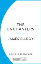 The Enchanters | James Ellroy | 9781529151275, Zo goed als nieuw, James Ellroy