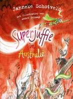 Superjuffie in Australië / Superjuffie / 9 9789000373659, Boeken, Verzenden, Gelezen, Janneke Schotveld