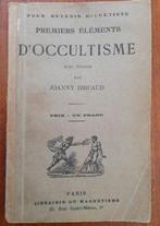 Joanny Bricaud - Premiers Éléments dOccultisme / Éléments