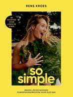 So simple 9789083180700 Rens Kroes, Verzenden, Gelezen, Rens Kroes
