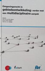 Omgevingsrecht in gebiedsontwikkeling: verder met een, Ophalen of Verzenden, Nieuw
