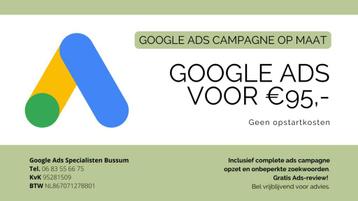 Google Ads (AdWords) uitbesteden voor €95,- p/m Incl. opbouw beschikbaar voor biedingen