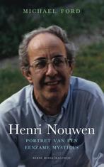 Henri Nouwen 9789089724021 Michael Ford, Boeken, Godsdienst en Theologie, Verzenden, Zo goed als nieuw, Michael Ford