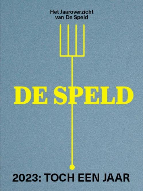 2023: Toch een jaar 9789083255811 De Speld, Boeken, Overige Boeken, Gelezen, Verzenden