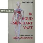 Ik houd mijn hart vast 9789020243437 G. Lodewick, Verzenden, Gelezen, G. Lodewick