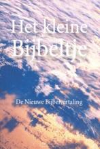 KLEINE BIJBELTJE, HET (1) (NBV) 9789033814365, Verzenden, Gelezen