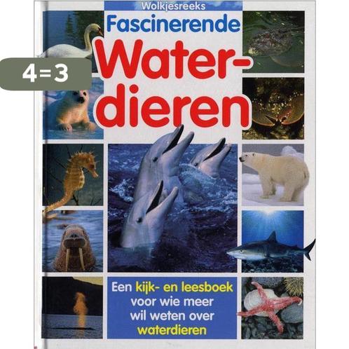 Fascinerende waterdieren / Wolkjesreeks / 14 9789037456486, Boeken, Overige Boeken, Gelezen, Verzenden