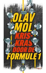 Kriskras door de Formule 1 (9789021462943, Olav Mol), Verzenden, Nieuw