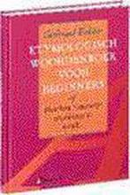 ETYMOLOGISCH WOORDENBOEK VOOR BEGINNERS 9789024524808, Boeken, Verzenden, Zo goed als nieuw, Gerbrand Bakker