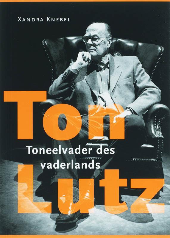 Ton lutz 9789077204368 X. Knebel, Boeken, Kunst en Cultuur | Dans en Theater, Gelezen, Verzenden